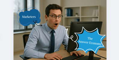 A marketer caught off guard by AI and the Answer Economy.